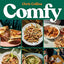 Comfy: Next-level comfort food you’ll actually want to cook