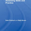 Assessing Skills And Practice (Key Guides for Effective Teaching in Higher Education)