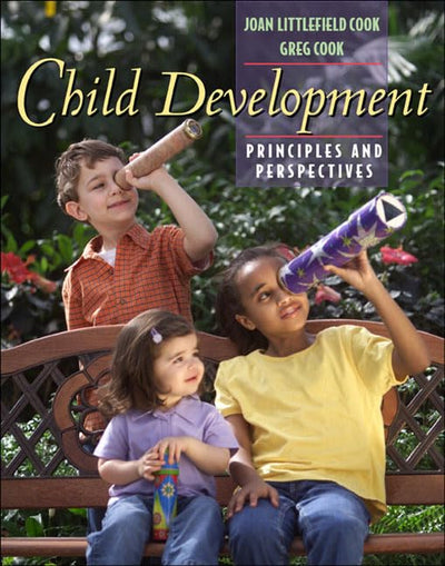 Child Development: Principles and Perspectives (Book Alone)