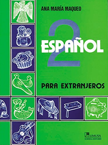 Espanol/ Spanish: Para extranjeros (Spanish Edition)