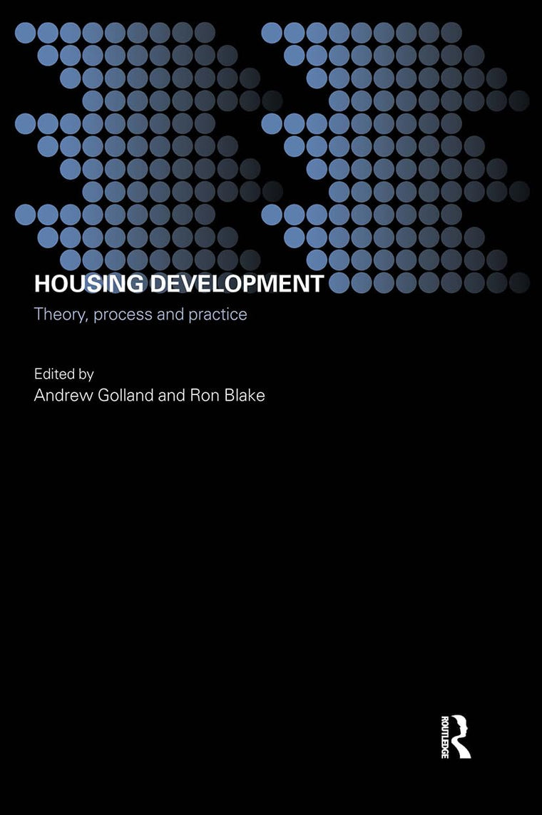 Housing Development (Housing, Planning and Design Series)