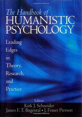 The Handbook of Humanistic Psychology: Leading Edges in Theo