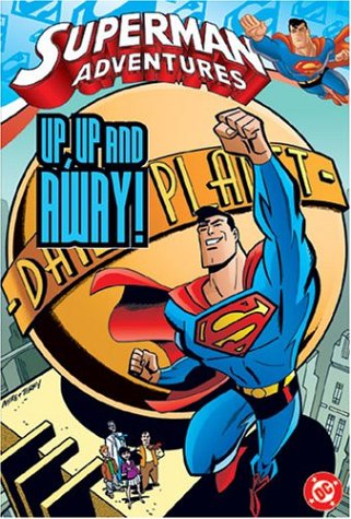 Superman Adventures: Up, Up and Away