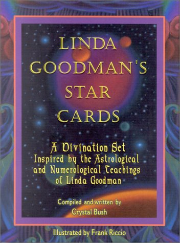 Linda Goodman's Star Cards: A Divination Set Inspired by the