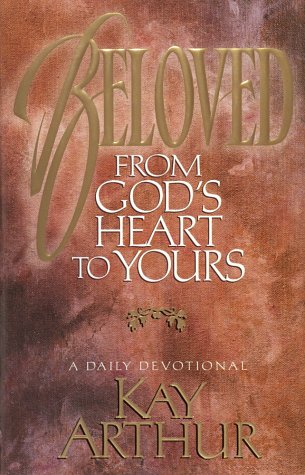 Beloved: From Gods Heart to Yours : A Daily Devotional
