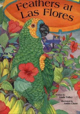 Gossiping - Feathers at Las Flores - Children's Book) (Marsh Media Character Education)