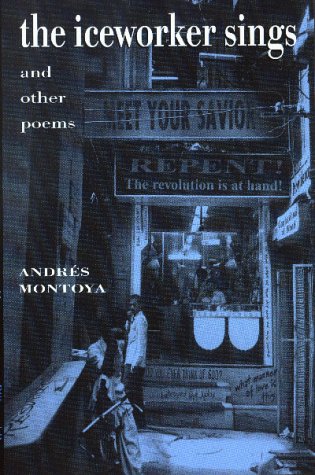 The Iceworker Sings and Other Poems