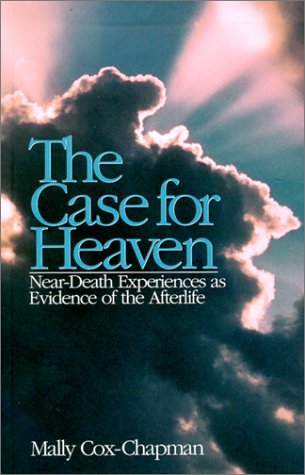 The Case for Heaven