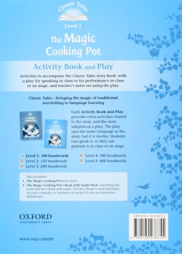 Classic Tales 1. The Magic Cooking Pot. Activity Book and Play