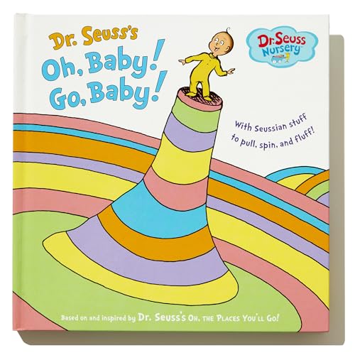 Dr. Seuss's Oh, Baby! Go, Baby! (Dr. Seuss Nursery Collection)