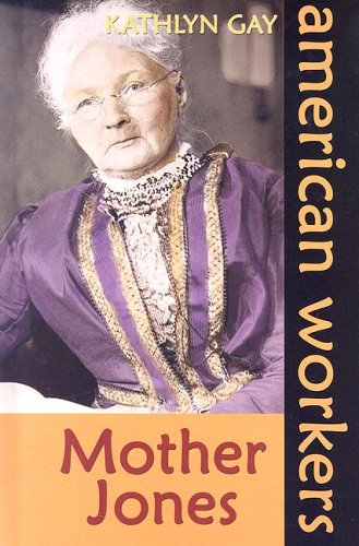 Mother Jones (American Workers)