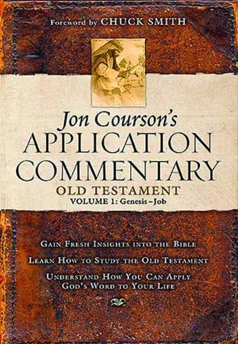 Jon Courson's Application Commentary: Volume 1, Old Testamen