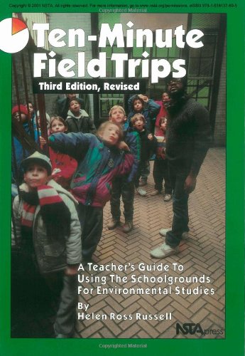 Ten-Minute Field Trips, Third Edition (Order No. Pb-20)