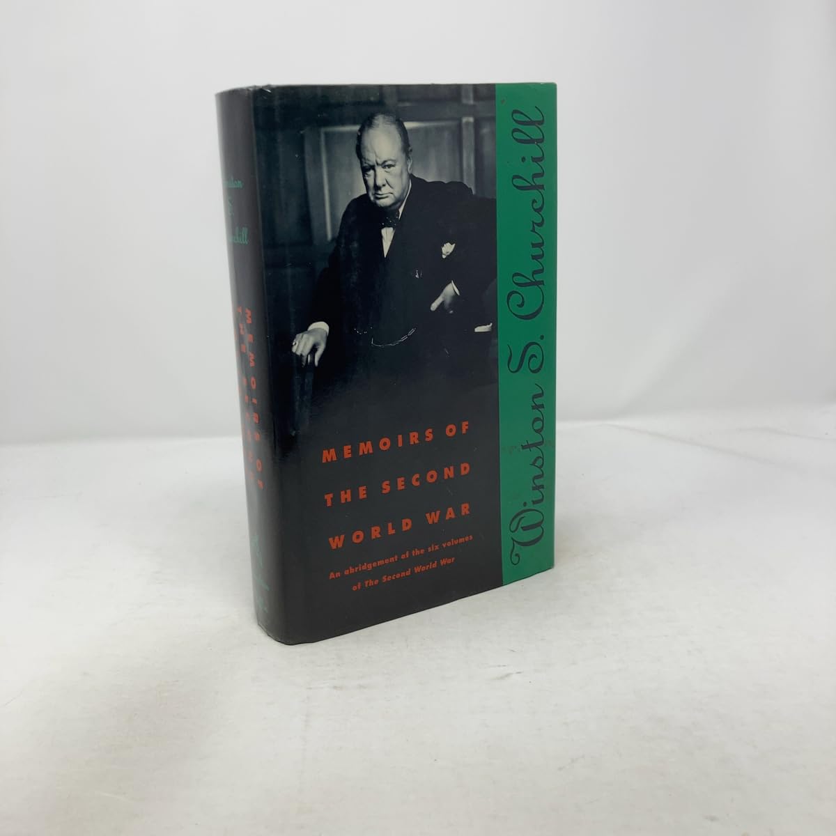 Memoirs of the Second World War: An Abridgement of the Six Volumes of the Second World War With an Epilogue by the Author on the Postwar Years With MAPS and DIAGRAMS
