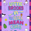 Lottie Brooks vs The Ultra Mean Girls