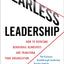 Fearless Leadership: How to Overcome Behavioral Blindspots a