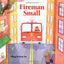 Fireman Small by Yee, Wong Herbert