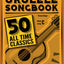 The Ukulele Songbook: 50 All Time Classics
