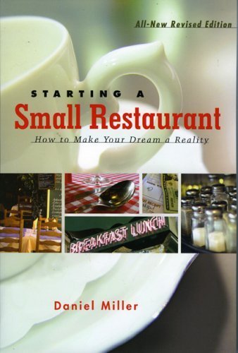 Starting a Small Restaurant, Revised Edition