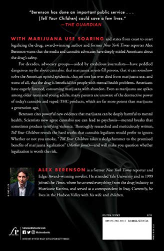 Tell Your Children: The Truth About Marijuana, Mental Illness, and Violence