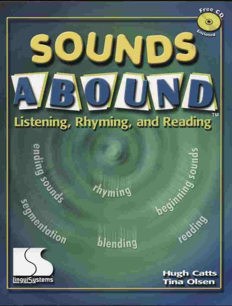 Sounds Abound: Listening, Rhyming and Reading