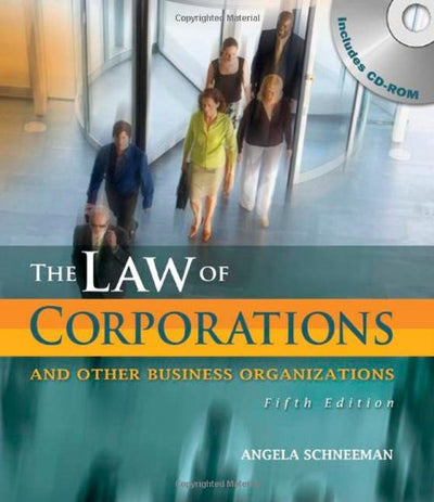 Law of Corporations and Other Business Organizations