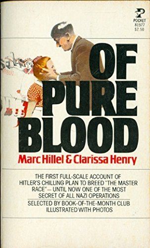 Of Pure Blood by Marc Hillel