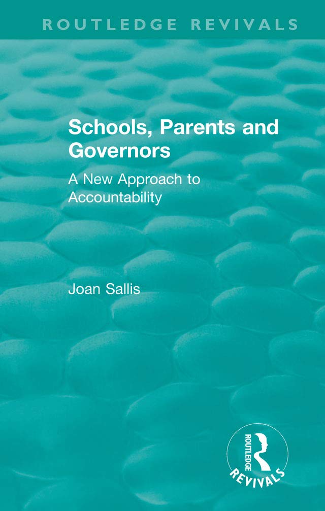 Schools, Parents and Governors (Routledge Revivals)