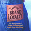 Creating Brand Loyalty