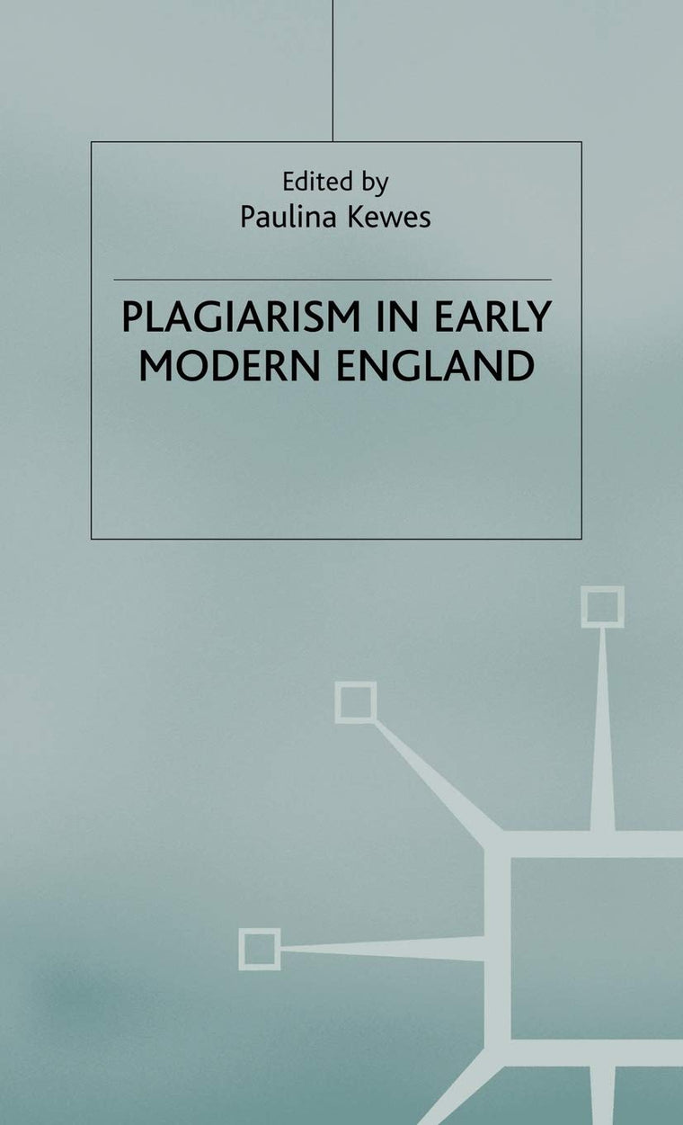 Plagiarism in Early Modern England