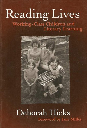 Reading Lives: Working-Class Children and Literacy Learning (Language and Literacy Series (Teachers College Pr)) (Language & Literacy Series)