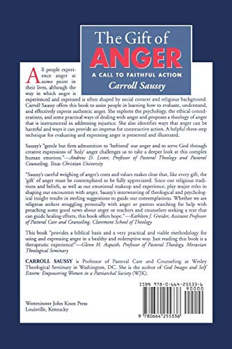 The Gift of Anger: A Call to Faithful Action by Saussy, Carr