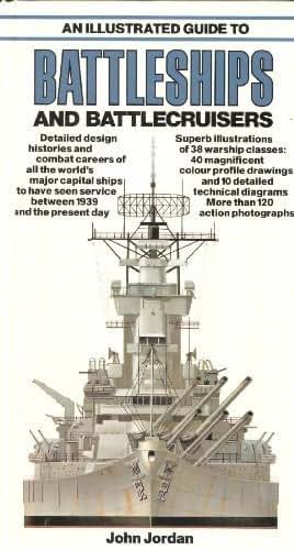Illustrated Guide to Battleships and Battlecruisers (Illustrated Guides Series)