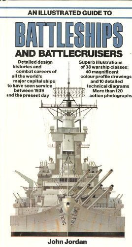 Illustrated Guide to Battleships and Battlecruisers (Illustr