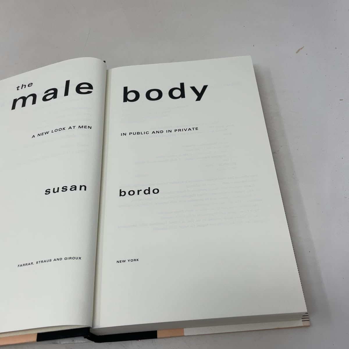 The Male Body: A New Look at Men in Public and Private