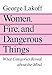 Women, Fire and Dangerous Things: What Categories Reveal About the Mind
