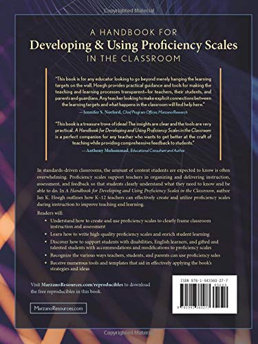 Handbook for Developing and Using Proficiency Scales in the Classroom, A (A clear, practical handbook for creating and utilizing high-quality proficiency scales)