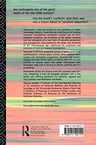 Technopoles of the World: The Making of 21st Century Industrial Complexes
