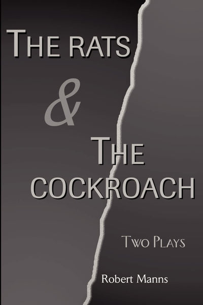 The Rats & The Cockroach: Two Plays