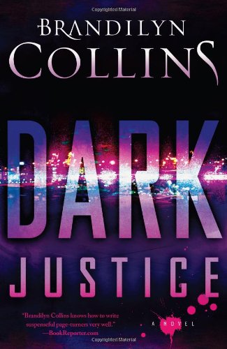 Dark Justice: A Novel