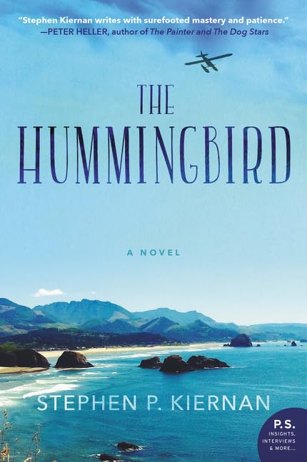 The Hummingbird: A Novel by Kiernan, Stephen P.
