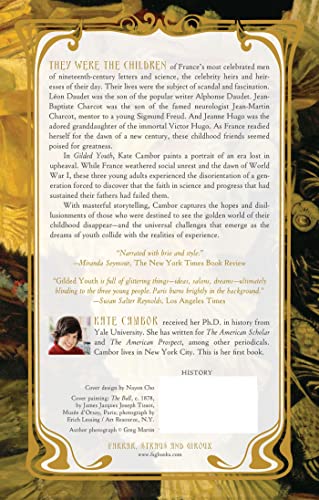 Gilded Youth: Three Lives in France's Belle Époque