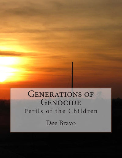 Generations of Genocide: Perils of the Children