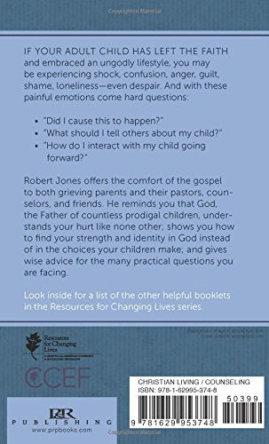 Prodigal Children: Hope and Help for Parents