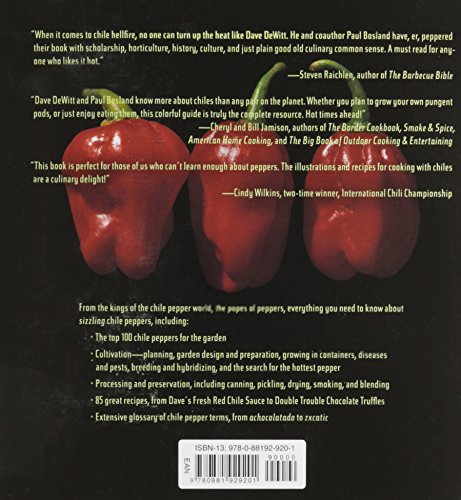 The Complete Chile Pepper Book: A Gardener's Guide to Choosing, Growing, Preserving, and Cooking