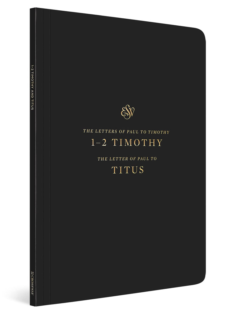 ESV Scripture Journal: 1-2 Timothy and Titus (Paperback)