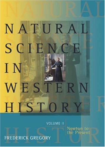 Natural Science in Western History, Volume 2