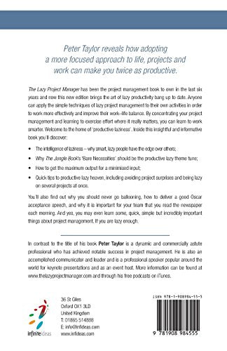 The lazy project manager, 2nd edition: How To Be Twice As Productive And Still Leave The Office Early — back cover