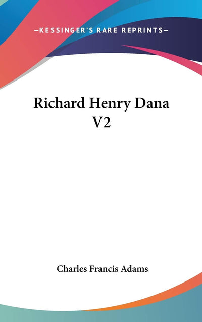 Richard Henry Dana V2