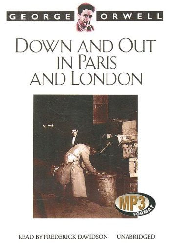 Down and Out in Paris and London
